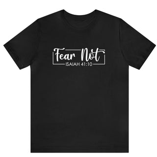 Fear Not Printed T-Shirt 