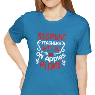 Teachers Can't Live On Apples