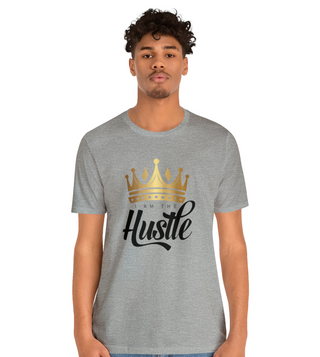 I am the Hustle T-Shirt 