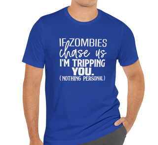 If Zombies Chase Us