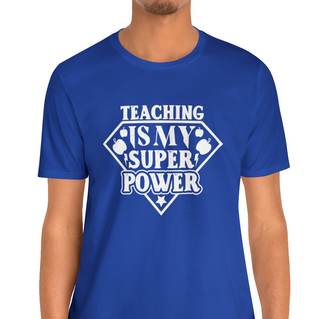 Teaching is my Super Power