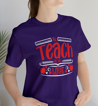 To Teach is to Love