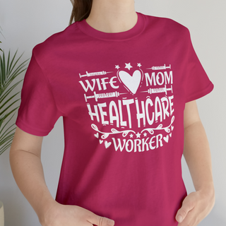 Wife Mom Healthcare Worker