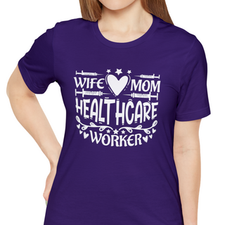 Wife Mom Healthcare Worker