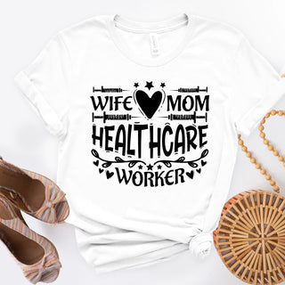 Wife Mom Healthcare Worker