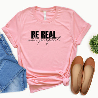 Be Real Printed Tee 